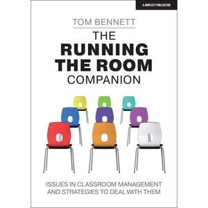 The Running the Room Companion: Issues in Classroom Management and Strategies to